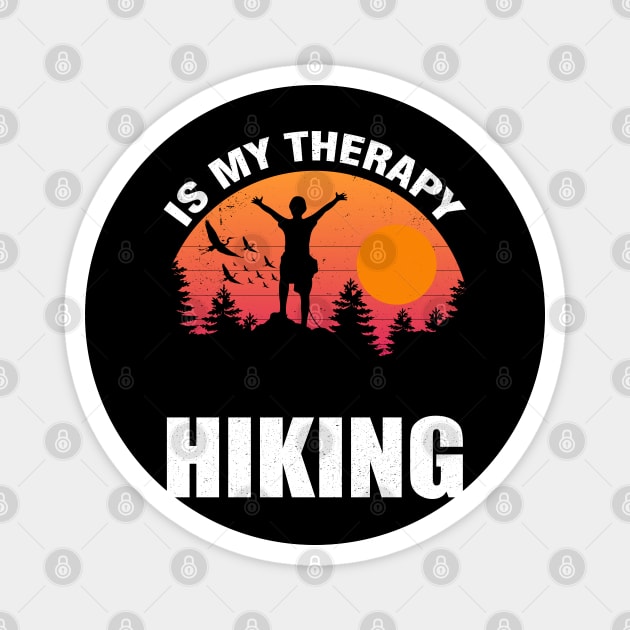 Hiking is My Therapy: Nature's Cure for the Everyday Grind Magnet by chems eddine